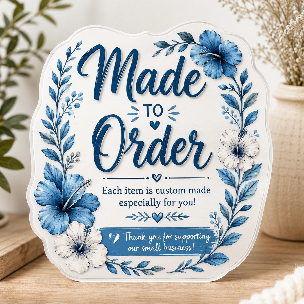 Custom Made-to-Order Item