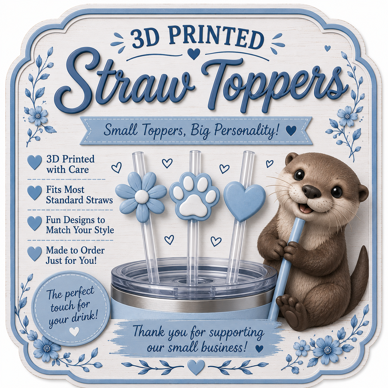 3D Printed Straw Toppers