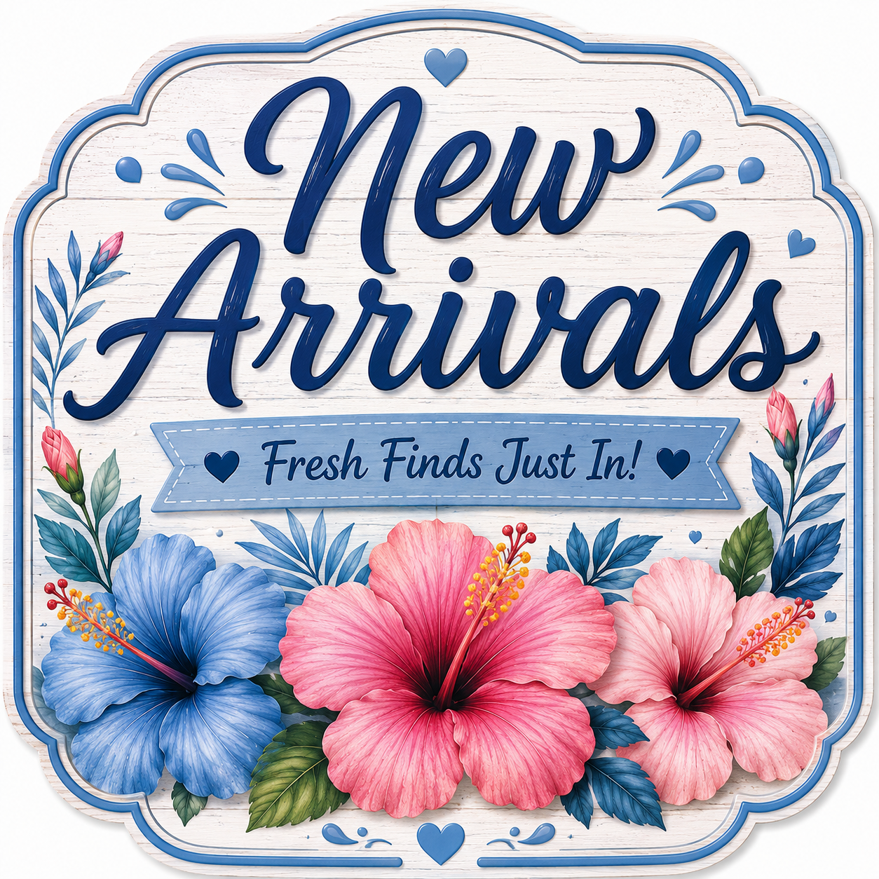 New Arrivals